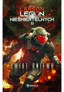 Legion Nieśmiertelnych Tom 23 Świat gniewu