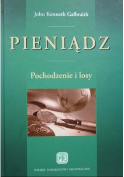 Pieniądz Pochodzenie i losy