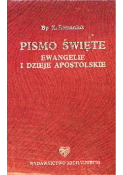 Pismo Święte Ewangelie i dzieje apostolskie