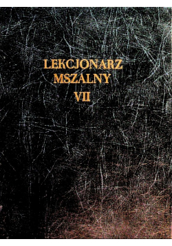 Lekcjonarz mszalny Tom VII
