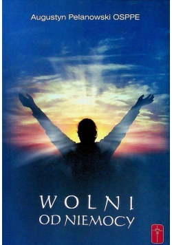Wolni od niemocy
