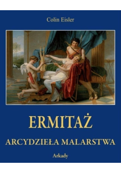 Ermitaż Arcydzieła malarstwa