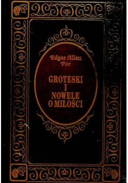 Groteski i nowele o miłości