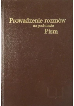 Prowadzenie  rozmów na podstawie Pism