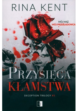 Przysięga kłamstwa