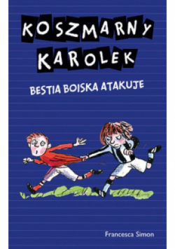 Koszmarny Karolek Bestia boiska atakuje