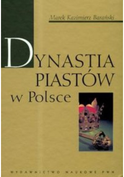 Dynastia Piastów w Polsce
