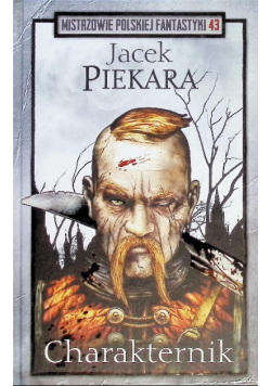 Mistrzowie Polskiej Fantastyki Tom 43 Charakternik
