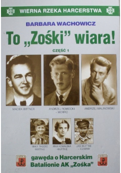 To Zośki wiara Część 1