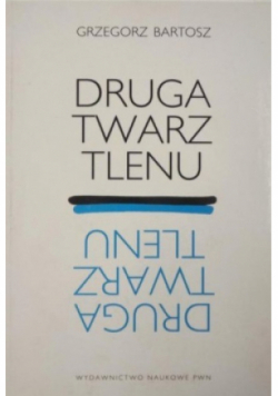 Druga twarz tlenu