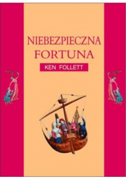 Niebezpieczna fortuna