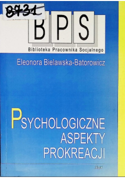 Psychologiczne aspekty prokreacji