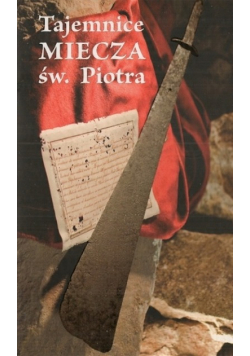 Tajemnice miecza św. Piotra