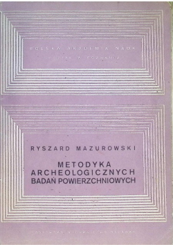 Metodyka archeologicznych badań powierzchniowych