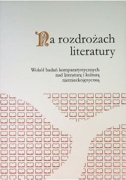 Na rozdrożach literatury