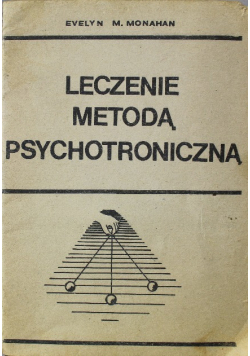 Leczenie metodą psychotroniczną