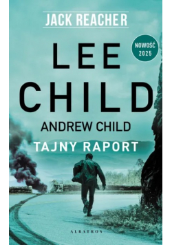 Tajny raport. Jack Reacher