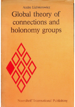 Global theory of connections and holonomy groups