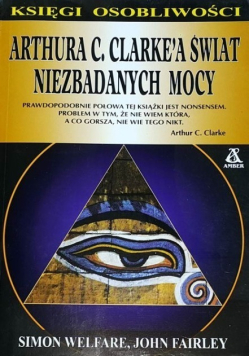 Arthura C Clarkea świat niezbadanych mocy