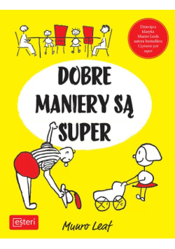Dobre maniery są super
