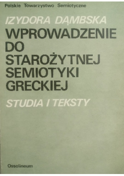 Wprowadzenie do starożytnej semiotyki Greckiej