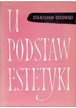 U podstaw estetyki