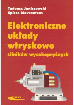 Elektroniczne układy wtryskowe silników