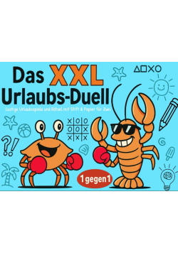 Das XXL Urlaubs - Duell: 1 gegen 1