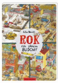Rok na placu budowy