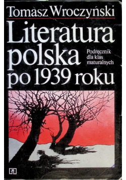 Literatura polska po 1939 roku