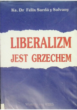 Liberalizm jest grzechem