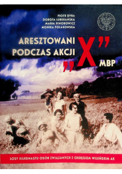 Aresztowani podczas akcji X MBP