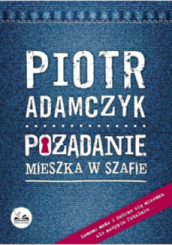 Pożądanie mieszka w szafie
