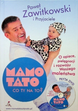 Mamo tato co Ty na to?