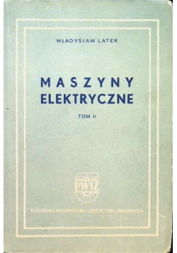 Maszyny elektryczne Tom 2