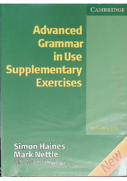 Advanced Grammar In Use Supplementary Exercises