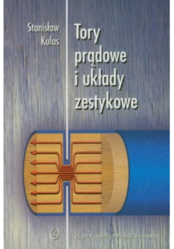 Tory prądowe i układy zestykowe