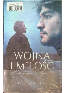 Wojna i miłość Katarzyna i Igor