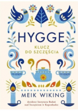 Hygge Klucz do szczęścia