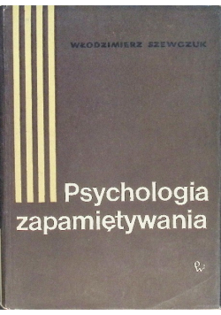 Psychologia zapamiętywania