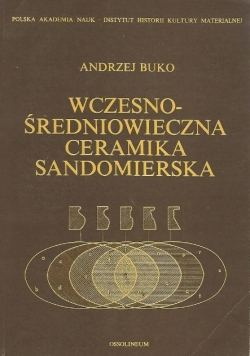 Wczesno średniowieczna ceramika Sandomierska