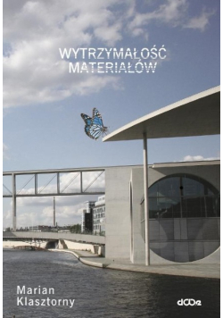 Wytrzymałość materiałów dla mechaników