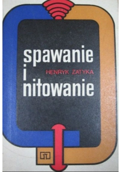 Spawanie i nitowanie