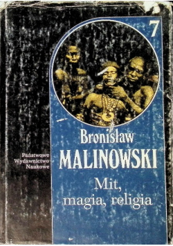Dzieła Tom 7 Mit magia religia
