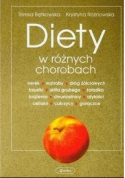 Diety w różnych chorobach