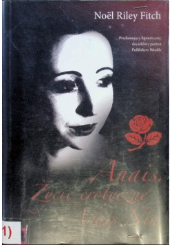 Anais Życie erotyczne Anais Nin