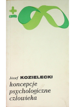 Koncepcje psychologiczne człowieka