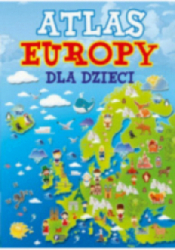 Atlas Europy Dla Dzieci