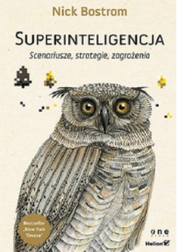 Superinteligencja Scenariusze strategie zagrożenia