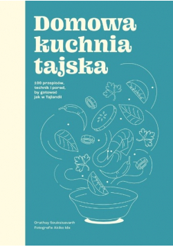 Domowa kuchnia tajska